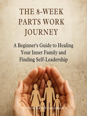 cover image of The 8-Week Parts Work